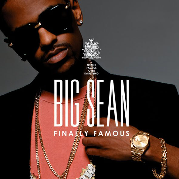 big sean finally famous deluxe edition zip sharebeast